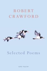 Book cover of Selected Poems by Robert Crawford