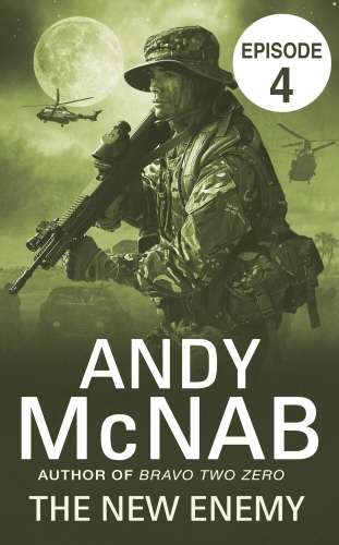 Book cover of The New Enemy: Episode 4 by Andy McNab