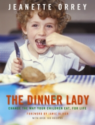 Book cover of The Dinner Lady by Jeanette Orrey
