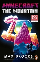 Book cover of Minecraft: The Mountain by Max Brooks