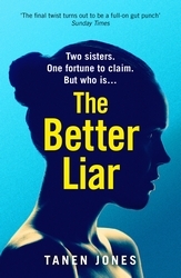 Book cover of The Better Liar by Tanen Jones
