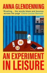 Book cover of An Experiment in Leisure by Anna Glendenning