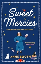 Book cover of Sweet Mercies by Anne Booth