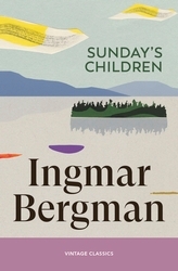 Book cover of Sunday's Children by Ingmar Bergman