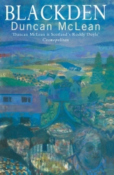 Book cover of Blackden by Duncan McLean