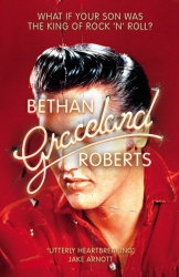 Book cover of Graceland by Bethan Roberts