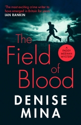 Book cover of The Field of Blood by Denise Mina