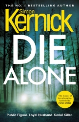 Book cover of Die Alone by Simon Kernick