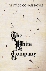 Book cover of The White Company by Arthur Conan Doyle