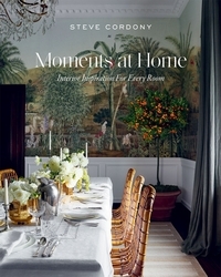 Book cover of Moments at Home by Steve Cordony