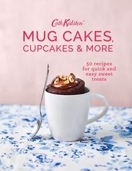 Book cover of Cath Kidston Mug Cakes, Cupcakes and More! by Cath Kidston, Anna Burges-Lumsden