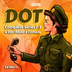 Book cover of Dot: The Complete Series 1-3 by Ed Harris