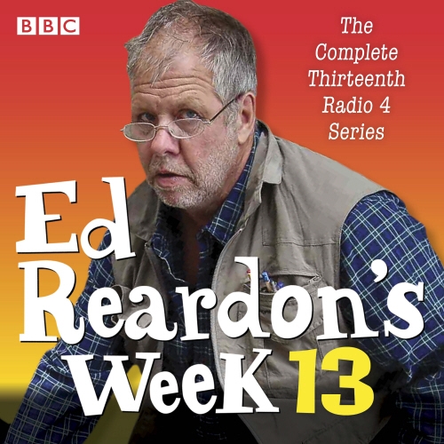 Book cover of #5 - Ed Reardon's Week: Series 13 by Christopher Douglas, Andrew Nickolds