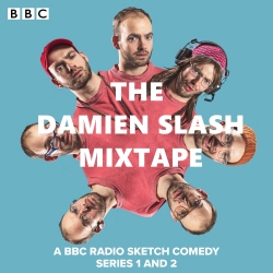 Book cover of The Damien Slash Mixtape: Series 1 and 2 by Damien Slash