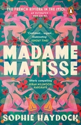 Book cover of Madame Matisse by Sophie Haydock