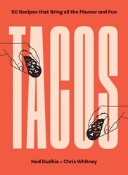 Book cover of TACOS by Nud Dudhia, Chris Whitney