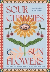 Book cover of Sour Cherries and Sunflowers by Anastasia Zolotarev