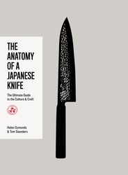 Book cover of The Anatomy of a Japanese Knife by Helen Symonds, Tom Saunders