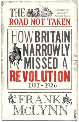 Book cover of The Road Not Taken by Frank McLynn
