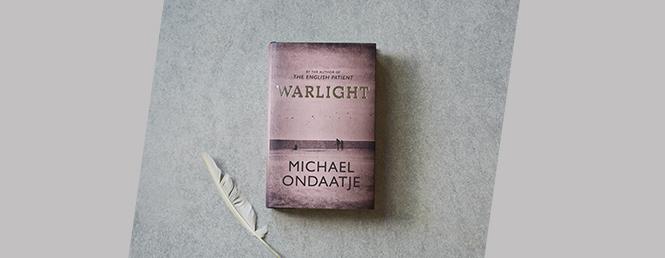 Warlight by Michael Ondaatje