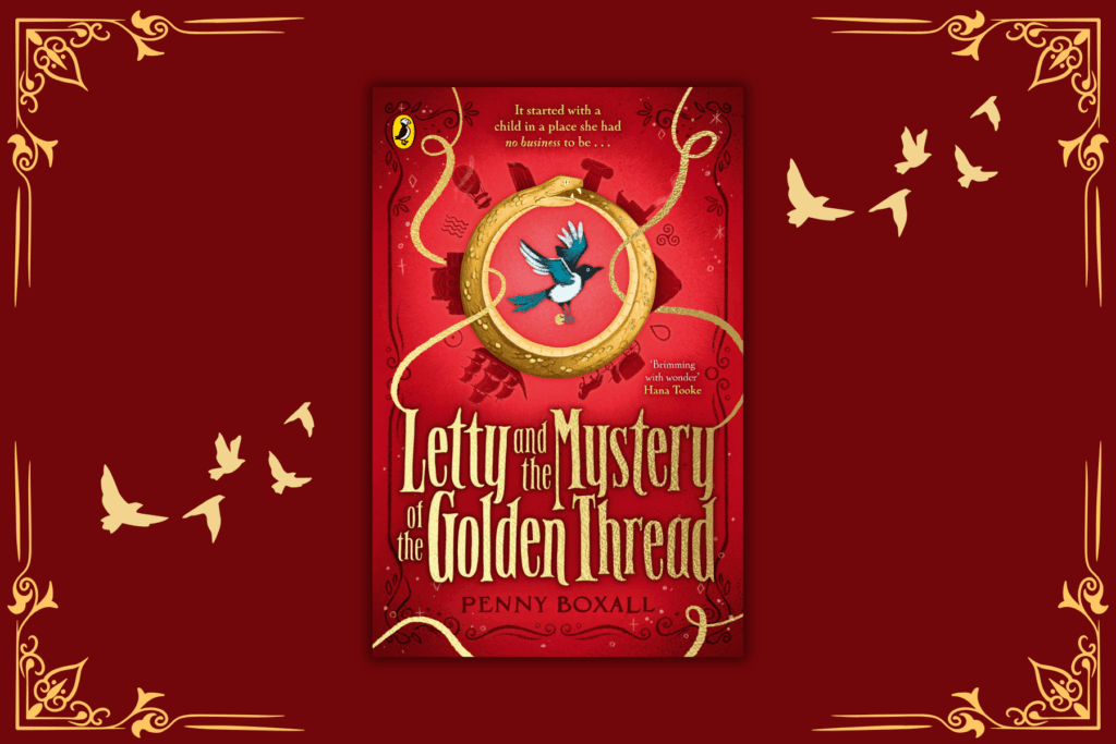 Read an extract from Letty and the Mystery of the Golden Thread